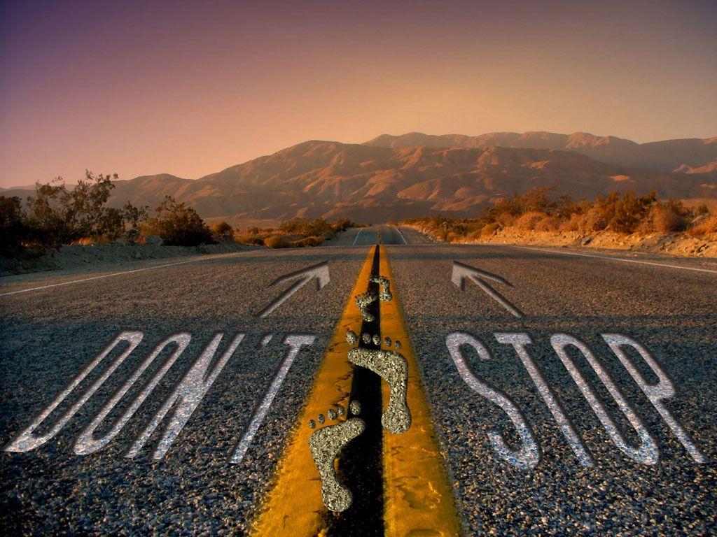 Don T Stop Wallpapers Top Free Don T Stop Backgrounds Wallpaperaccess