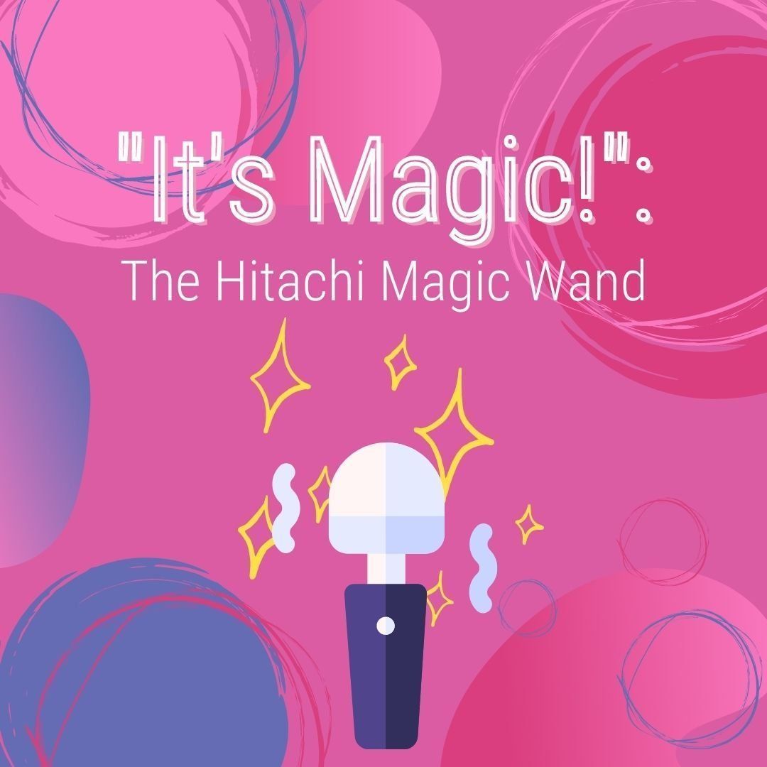 1080x1080 It's Magic!: The Hitachi Magic Wand