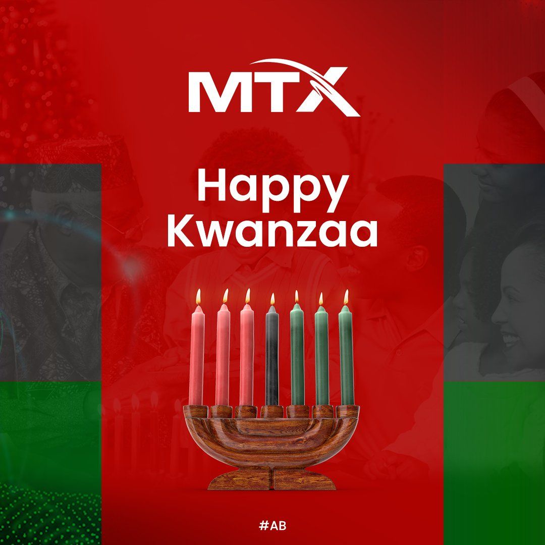 1080x1080 MTX Group, Inc. Kwanzaa! May your celebration be joyous and surrounded by friends and family. ❤️