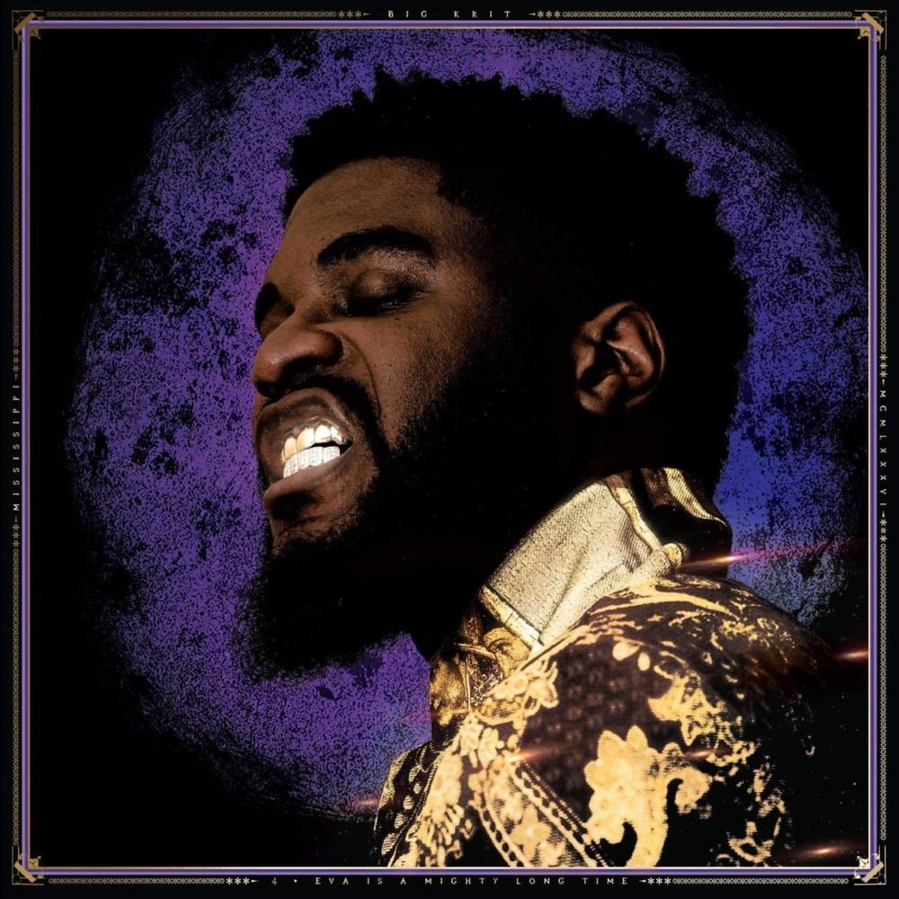 1000x1000 Big K.R.I.T. Is a Mighty Long Time Lyrics and Tracklist