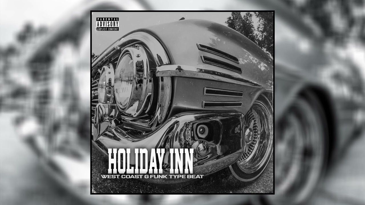 1280x720 FREE G Funk Type Beat // Holiday Inn's West Coast Type Beat