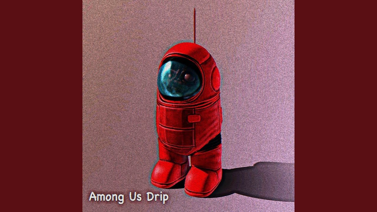 Among Us Drip Wallpapers - Top Free Among Us Drip Backgrounds ...