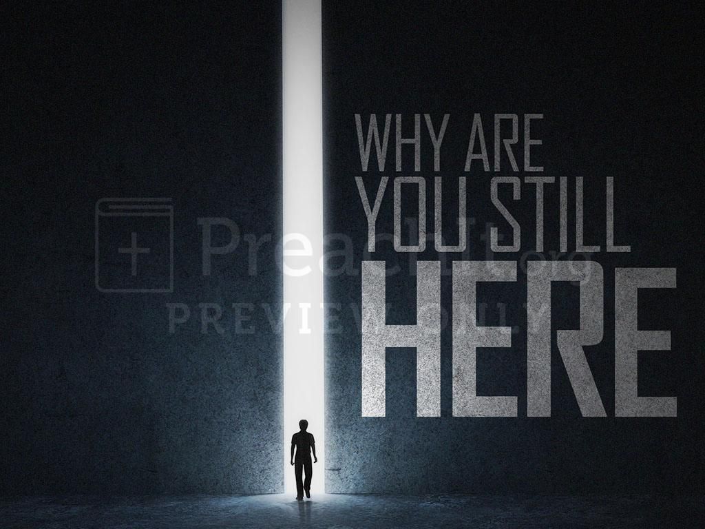 1024x768 Why Are We Here?