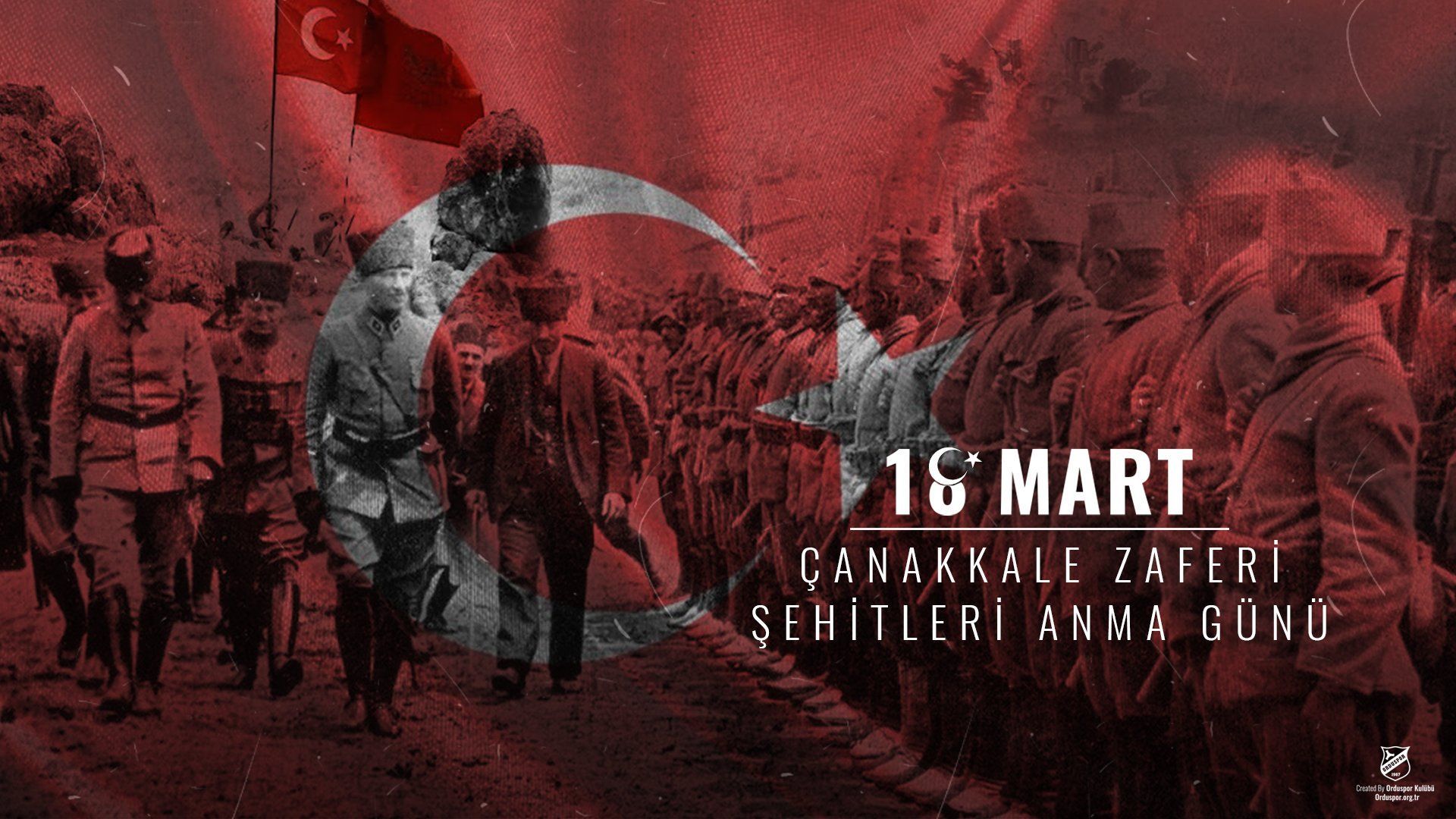 1920x1080 Orduspor on X: 18 Mart Çanakkale Zaferi'nin 106.yıl dönümünü kutluyor, başta Gazi Mustafa Kemal Atatürk olmak üzere toprağı vatan yapan aziz şehitlerimizi rahmet ve minnetle anıyoruz. MartÇanakkaleZaferi