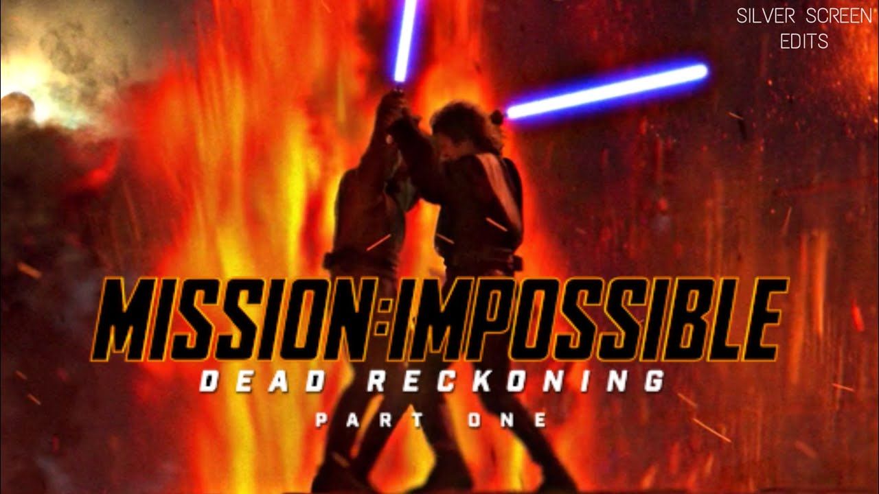1280x720 Revenge of the Sith (Mission: Impossible Dead Reckoning Part One Style)
