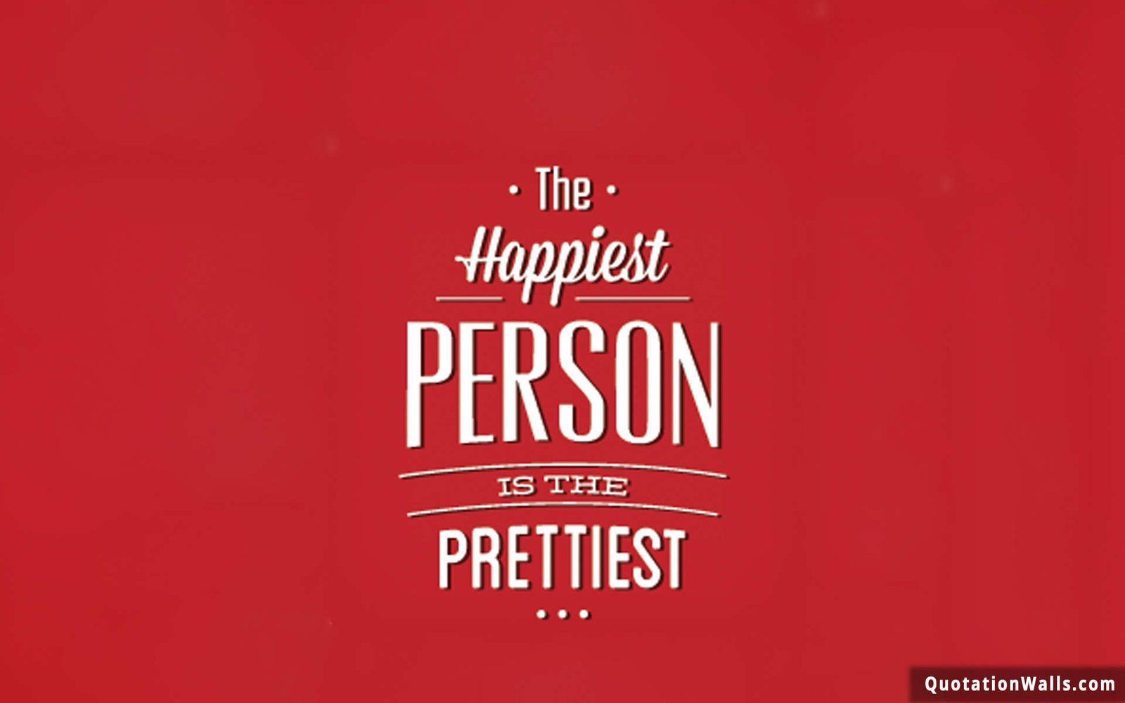 1600x1000 Be The Happiest Person Life Wallpaper for Desktop
