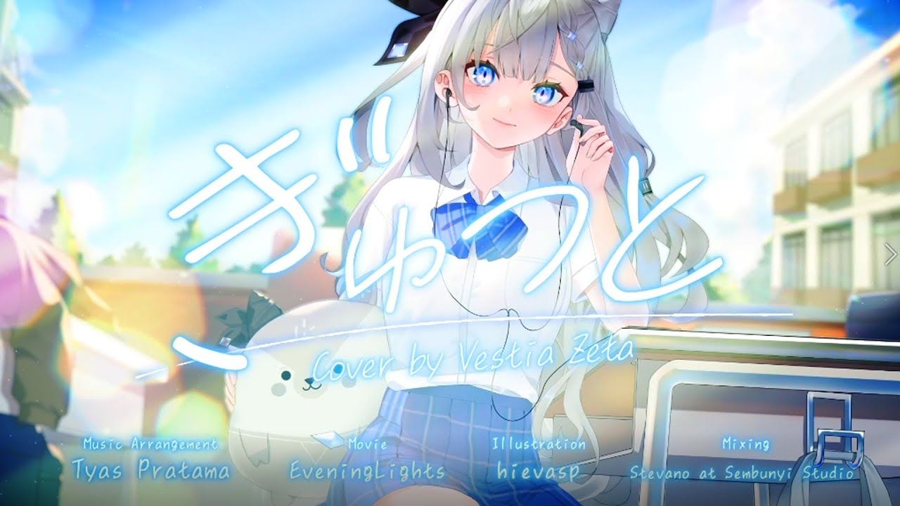 1280x720 Cover】ぎゅっと。(Gyutto) / Vestia Zeta 【Bossa Nova】