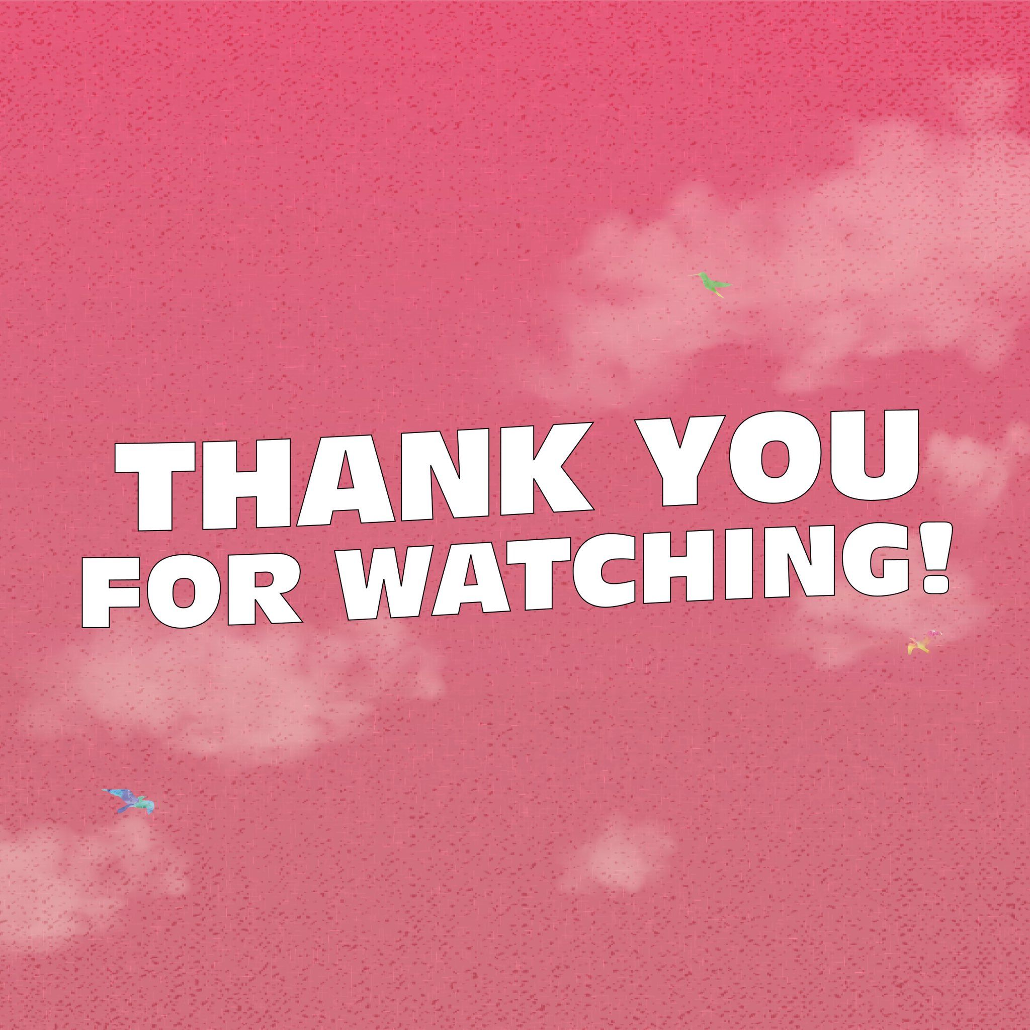 Thank You For Watching Wallpapers - Top Free Thank You For Watching ...