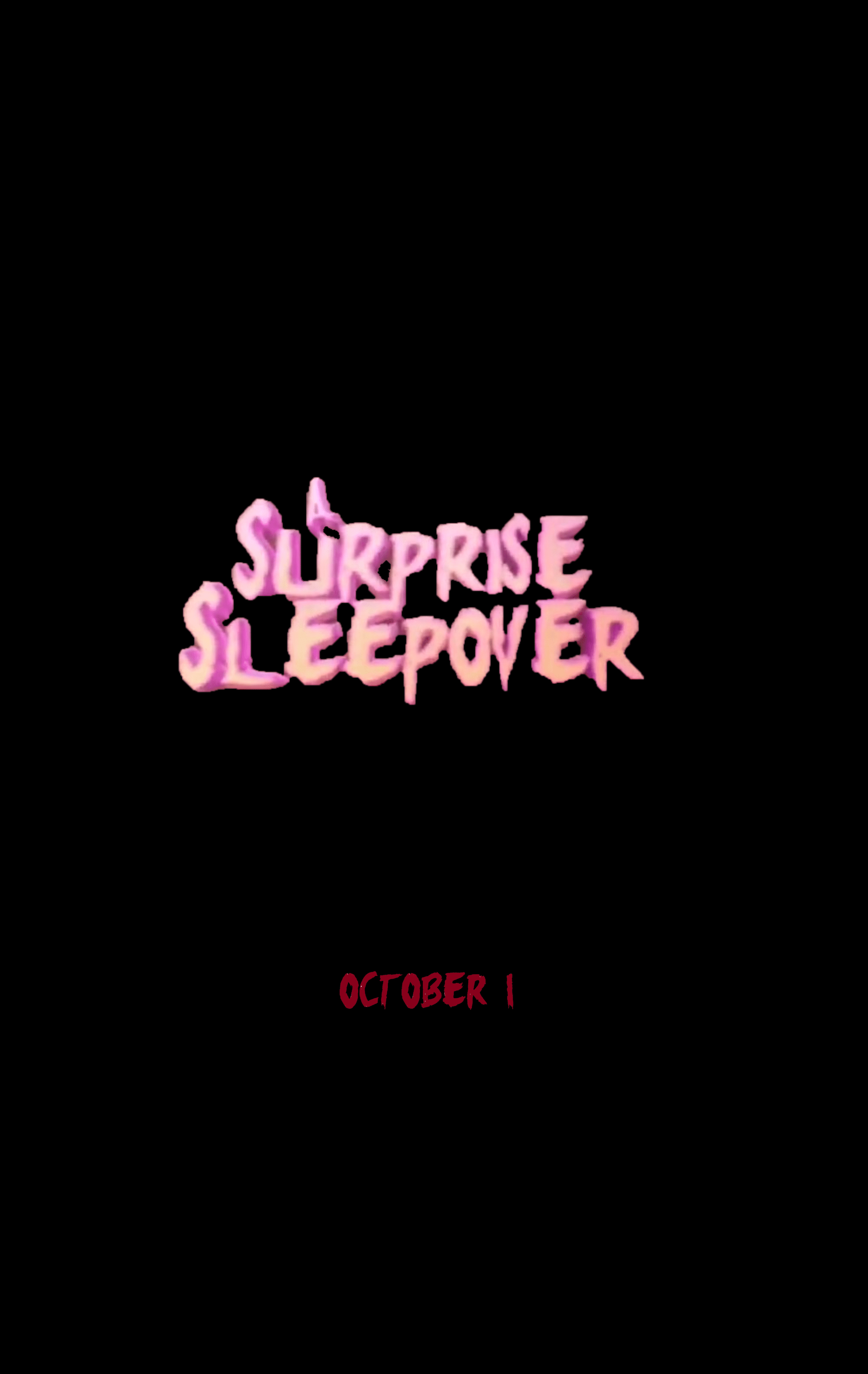 1895x3000 A Surpirse Sleepover (film). The JH Movie Collection's Official