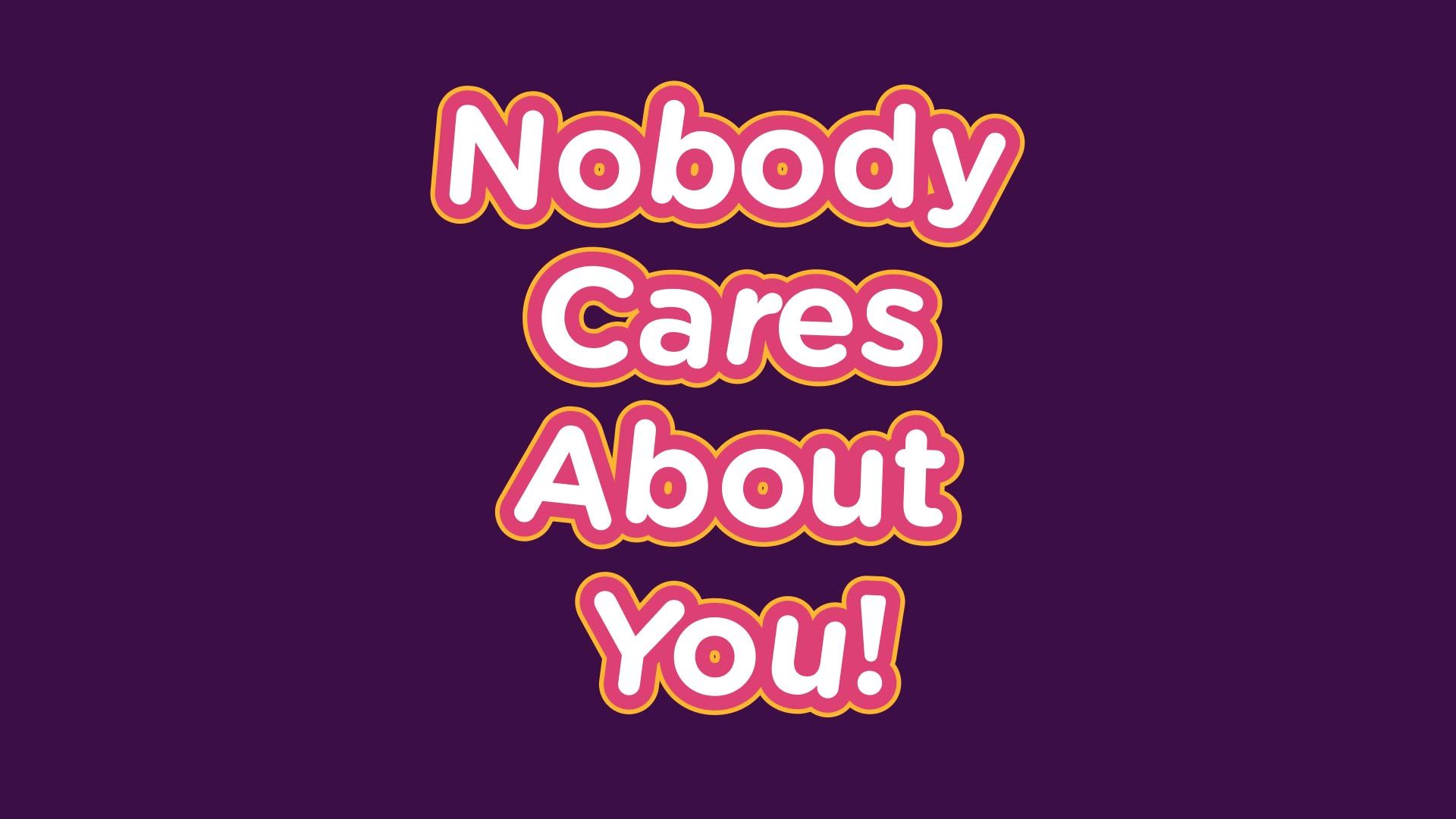 1920x1080 No body cars about you
