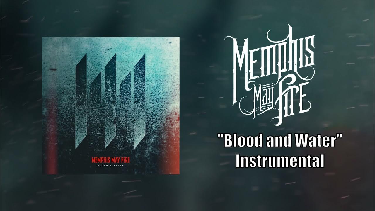 1280x720 Memphis May Fire And Water (Instrumental)