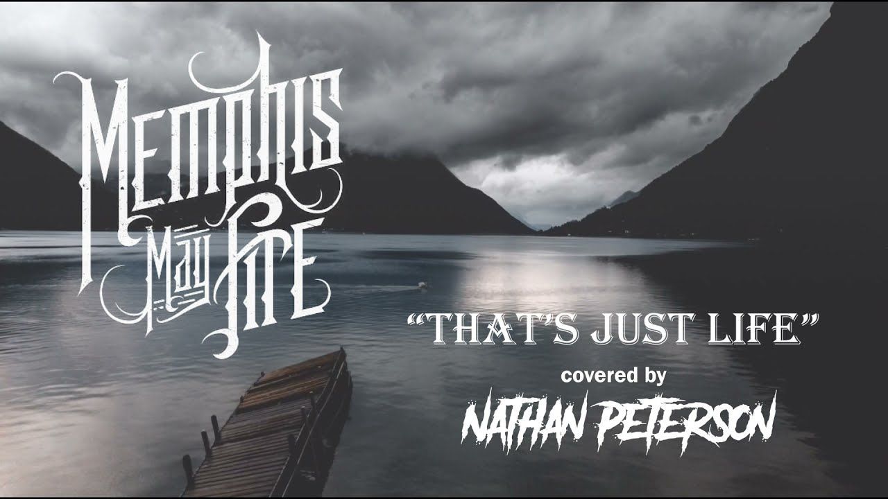 1280x720 Memphis May Fire's Just Life (Cover by Nathan Peterson)