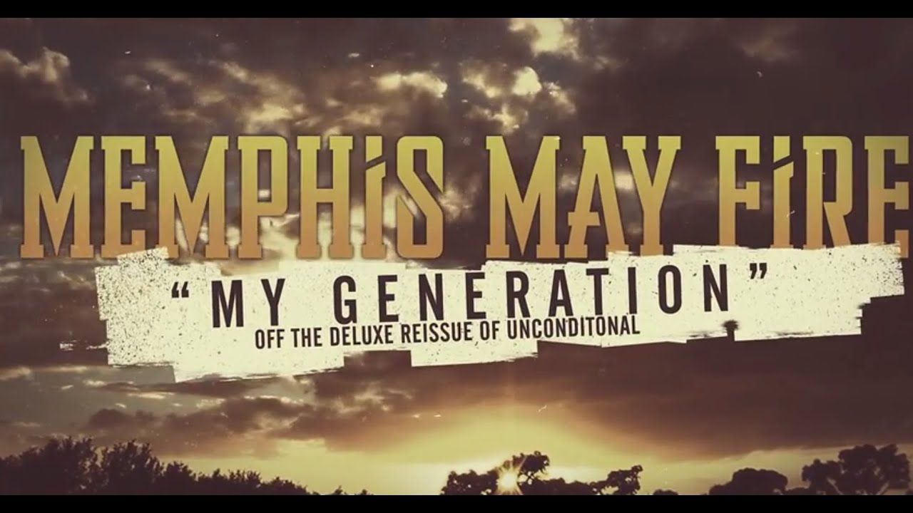 1280x720 Memphis May Fire Generation (Official Lyric Video)