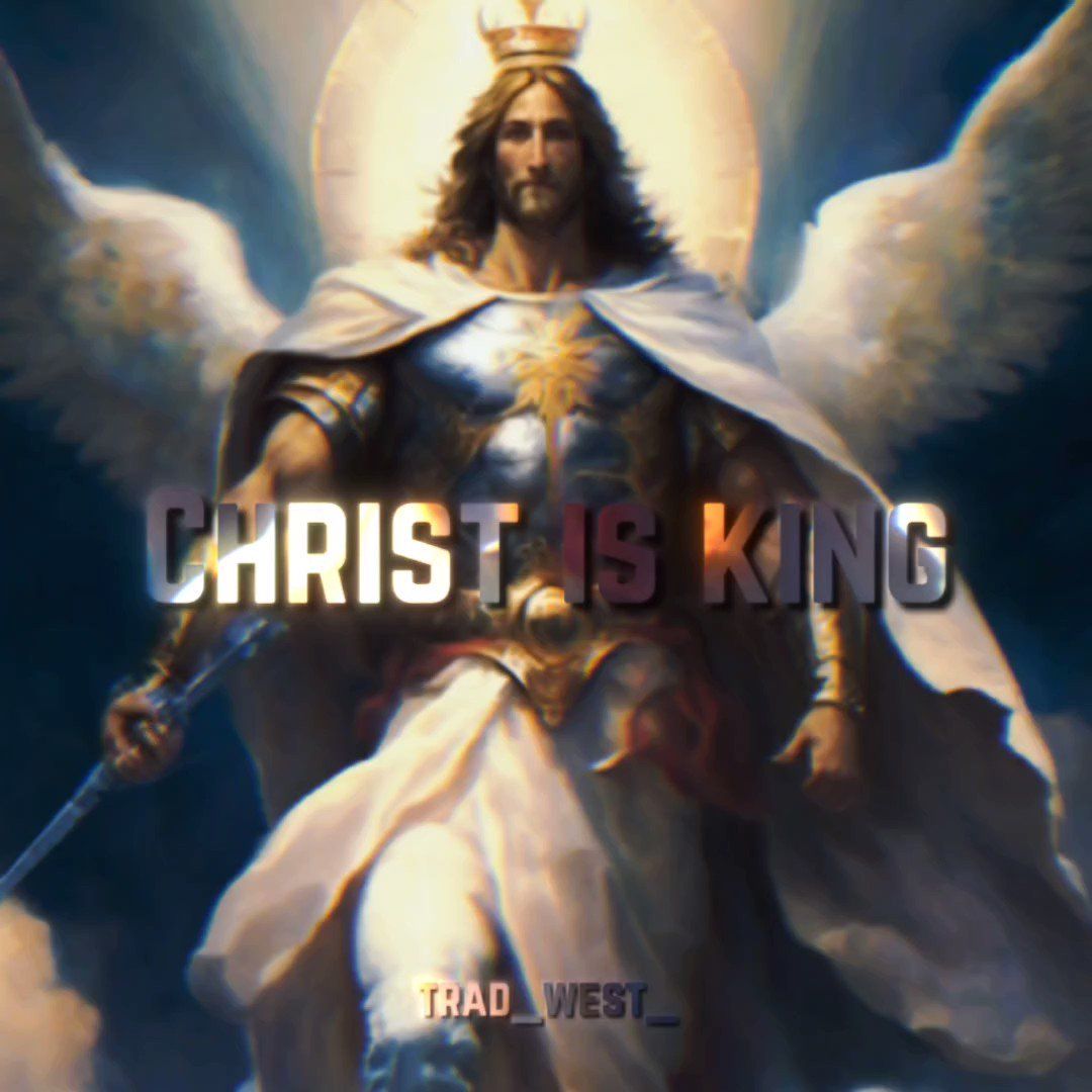 1080x1080 Trad West on X: Jesus Christ is KING / X