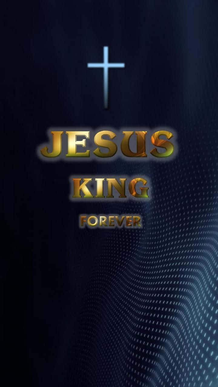 720x1280 Jesus Is King Wallpaper