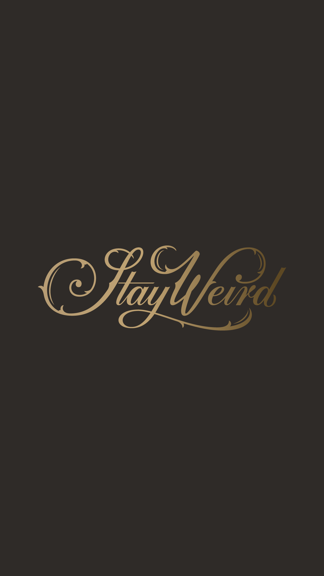 1242x2208 Stay Weird
