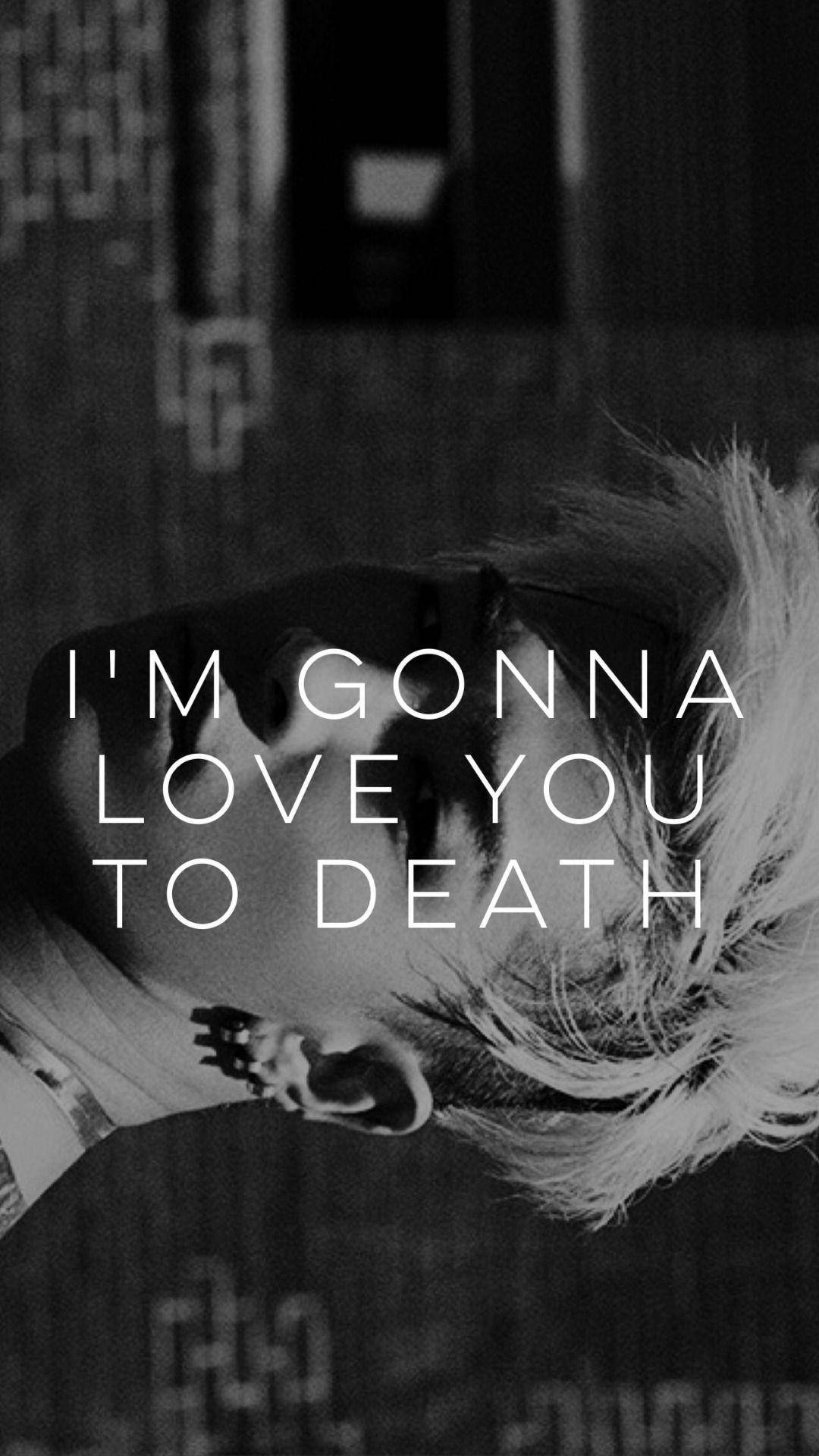 1080x1920 Download Bigbang I'm Gonna Love You To Death Wallpaper