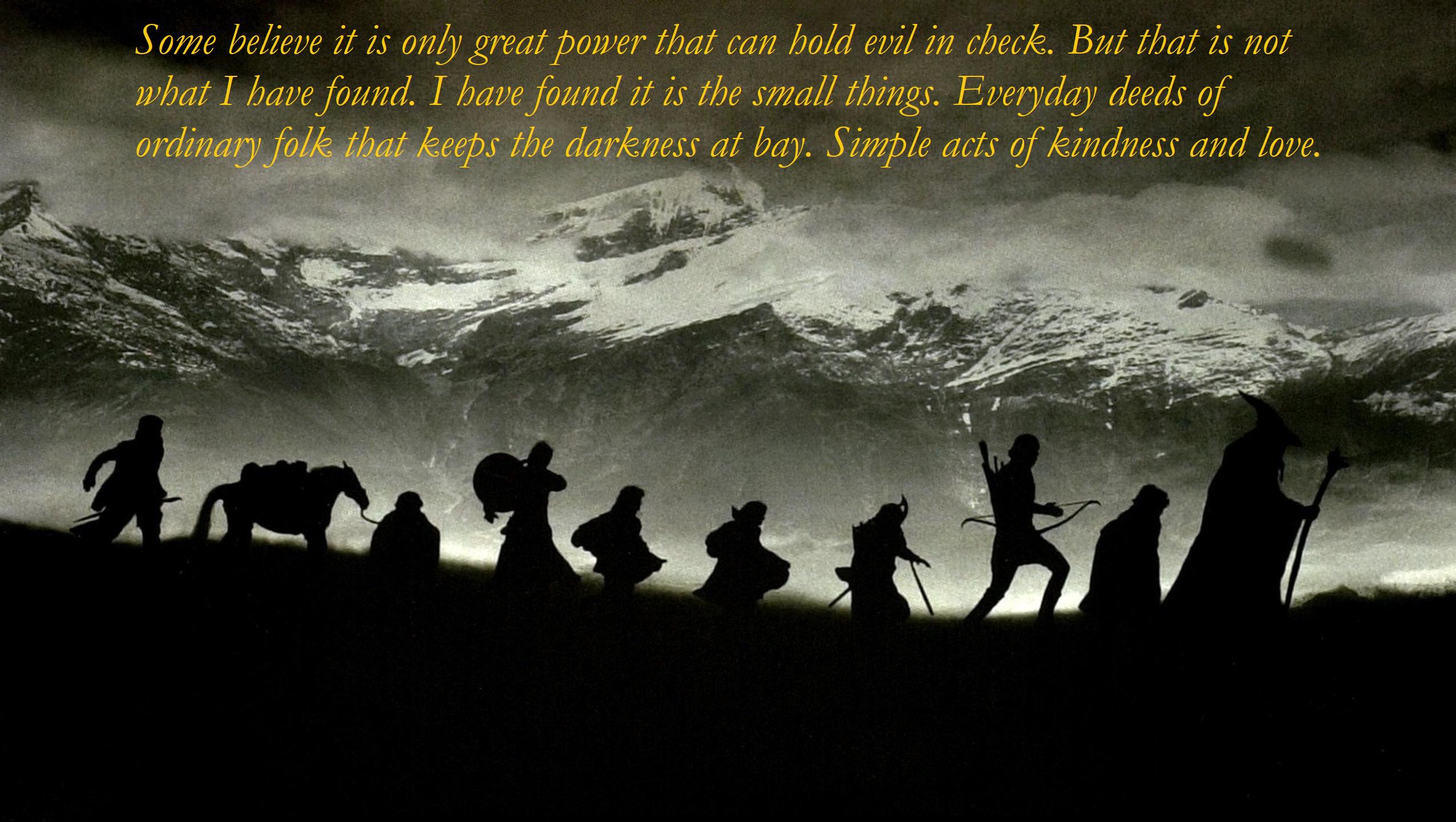 2552x1442 Made a desktop background with my favorite quote. Thought you all might enjoy it