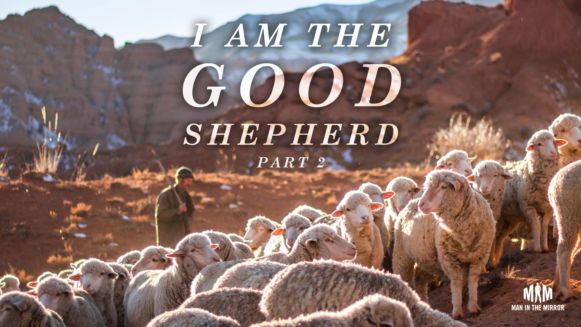 1920x1080 I Am The Good Shepherd (Part 2) in the Mirror