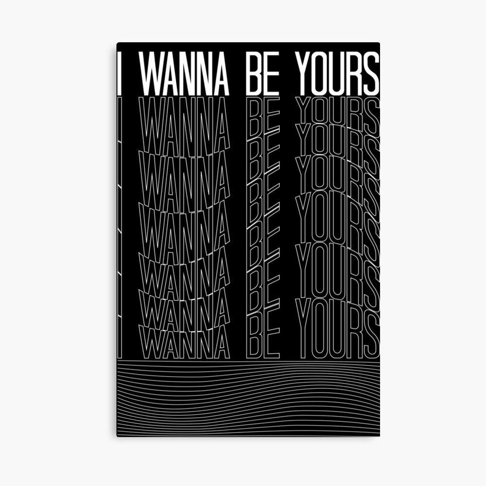1000x1000 I Wanna Be Yours Monkeys illustration Poster