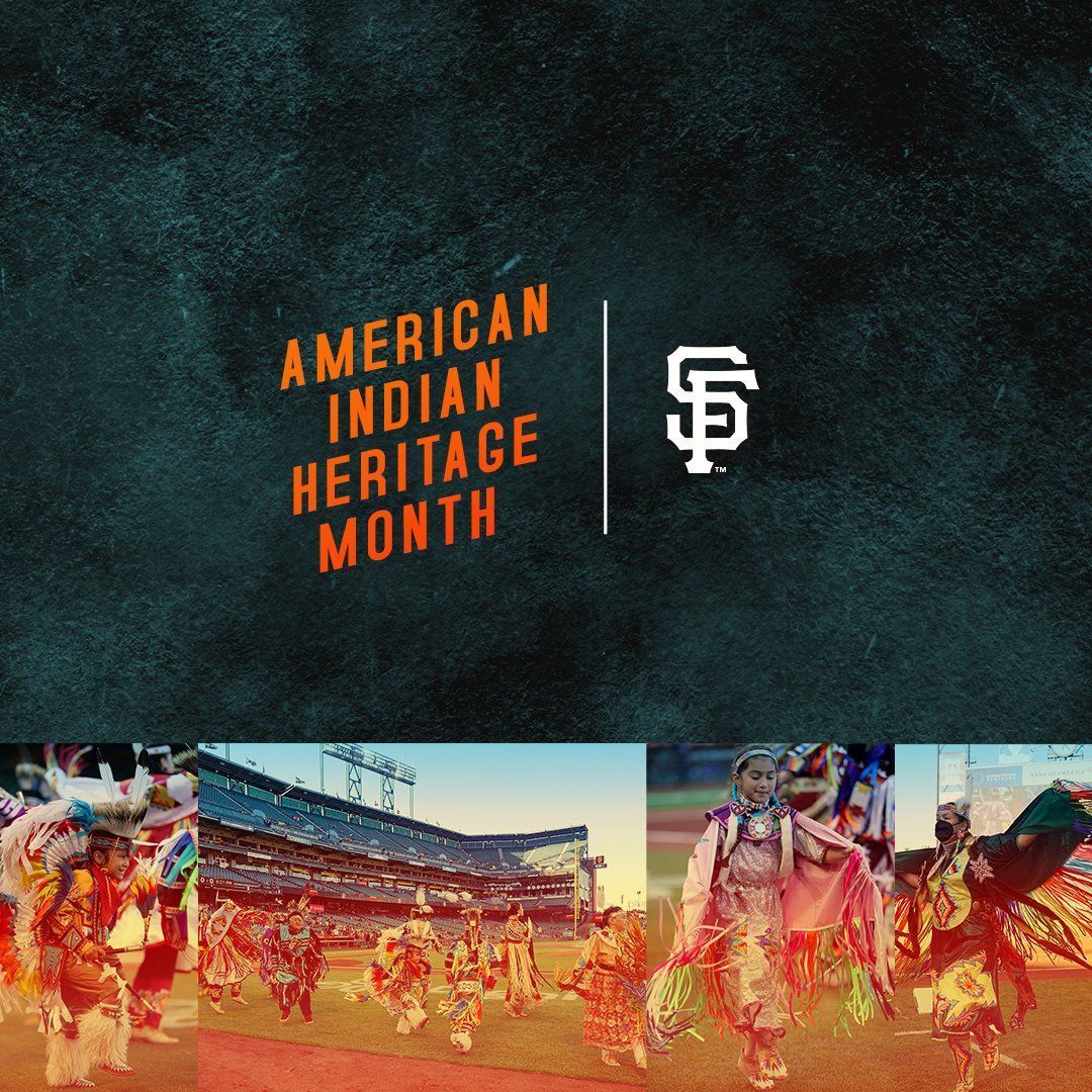 1080x1080 SFGiants marks the beginning of American Indian Heritage Month. The #SFGiants are proud to celebrate our Native American fans, employees, partners and community. / X