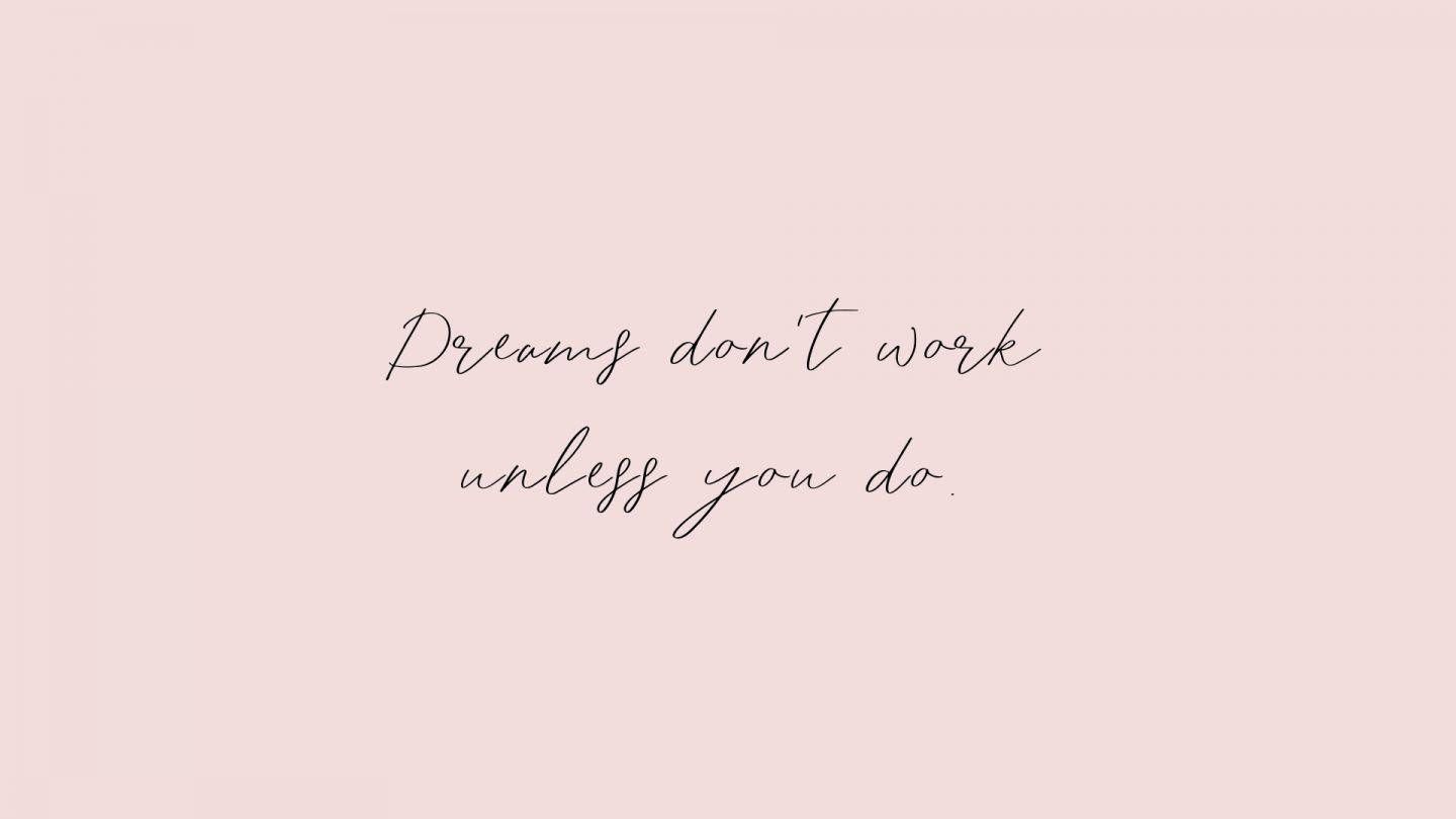 1440x810 Download Motivational Quotes Aesthetic Dreams Wallpaper