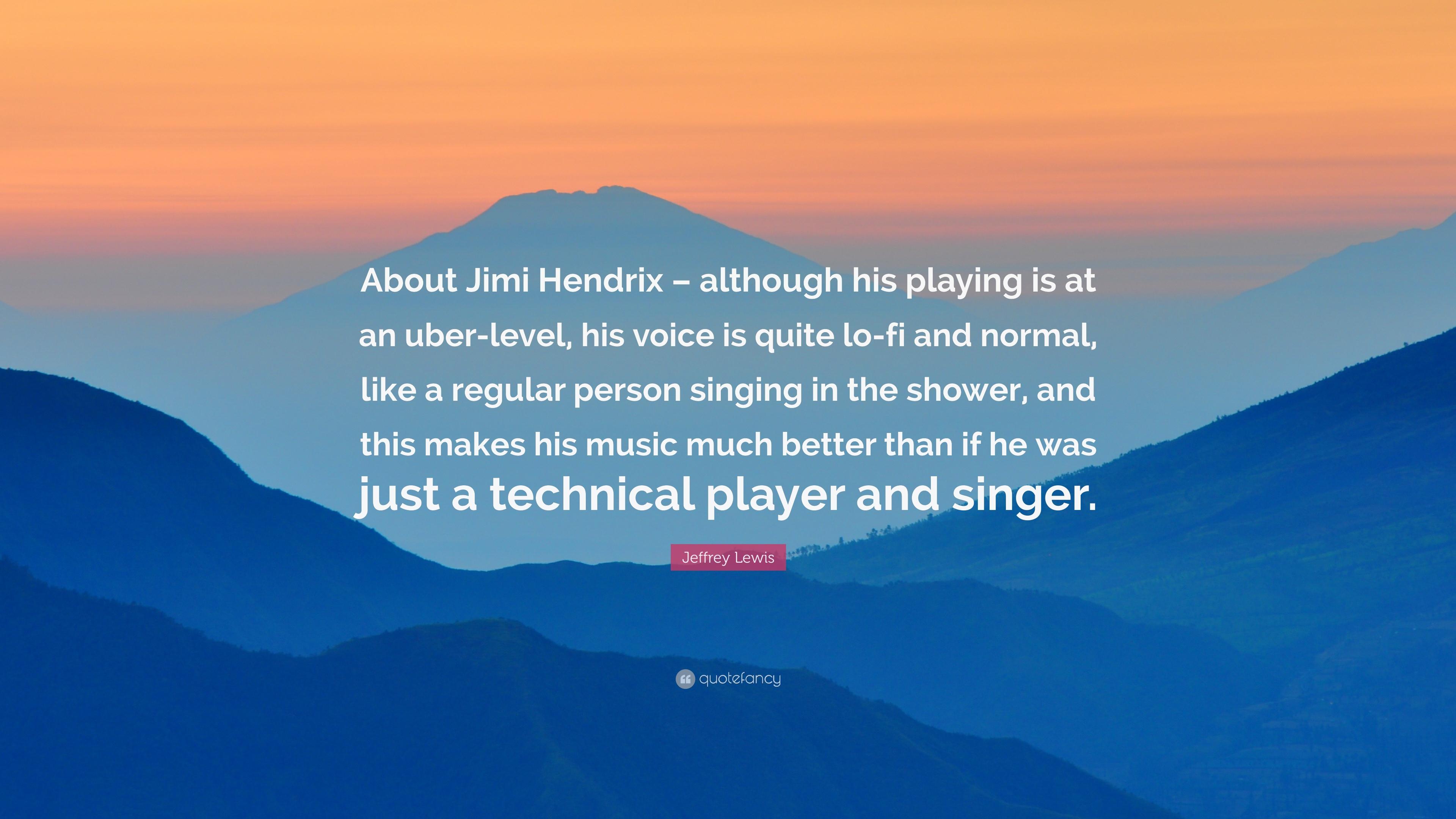 3840x2160 Jeffrey Lewis Quote: “About Jimi Hendrix