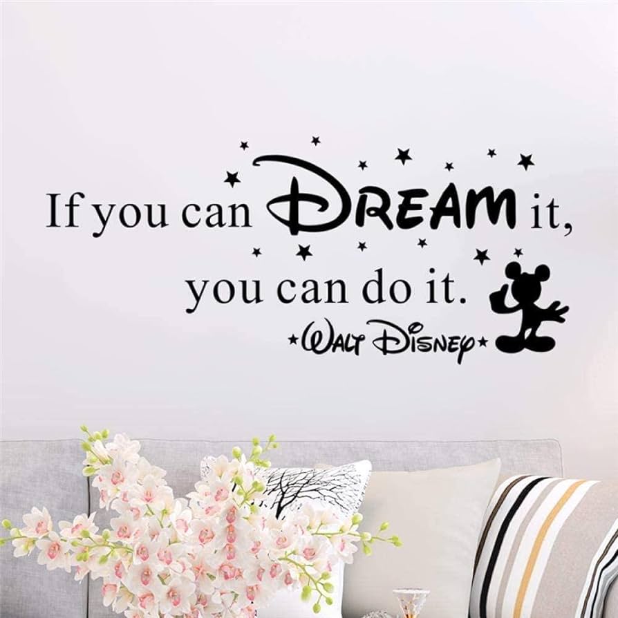 894x894 Art Wall Stickers and murals Creative Decals Creativity if You can Dream Come True You can do it Quote Disney Flower 56 * 42Cm : Amazon.co.uk: DIY & Tools