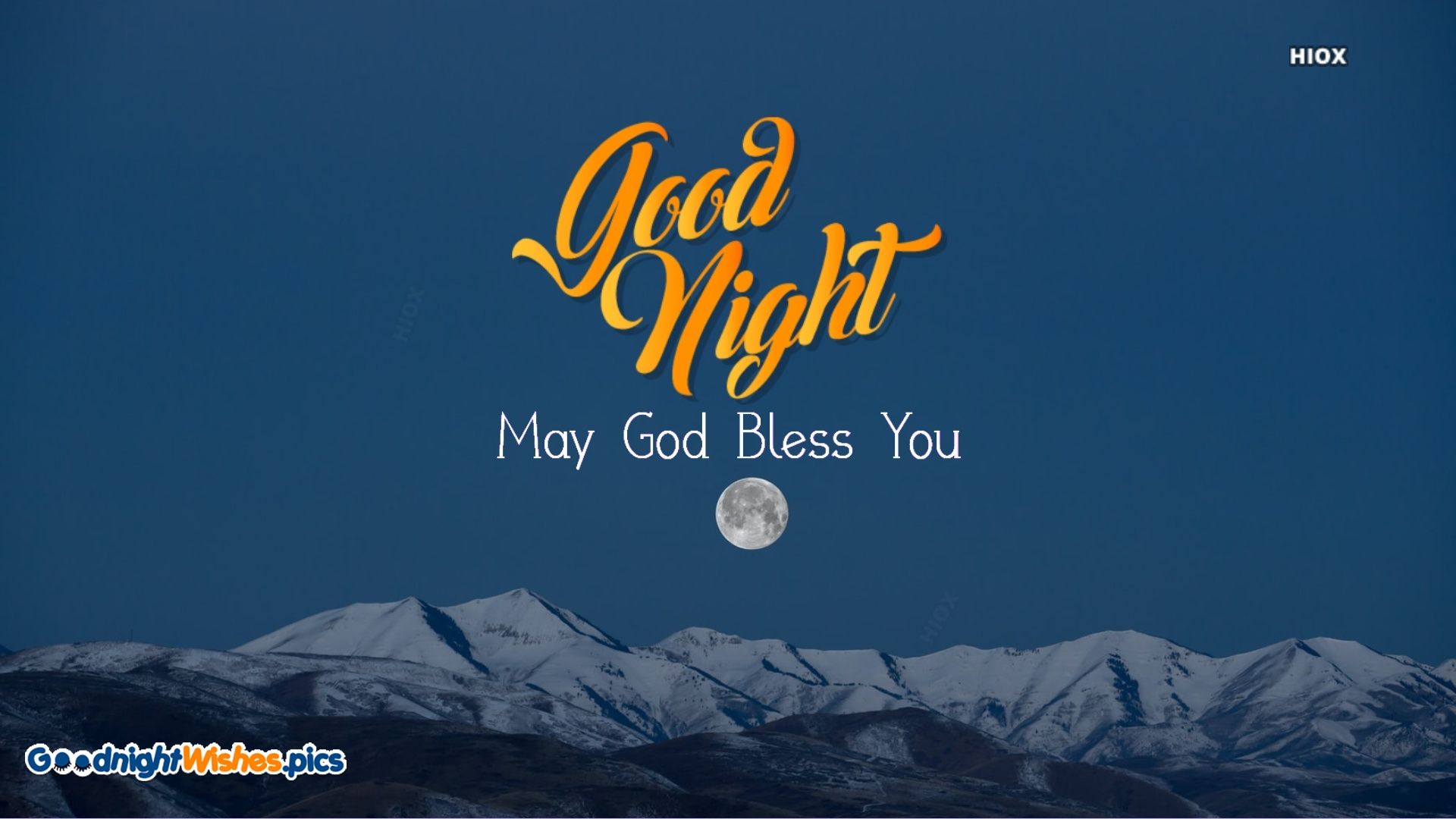 1920x1080 Good Night May God Bless You Goodnightwishes.pics