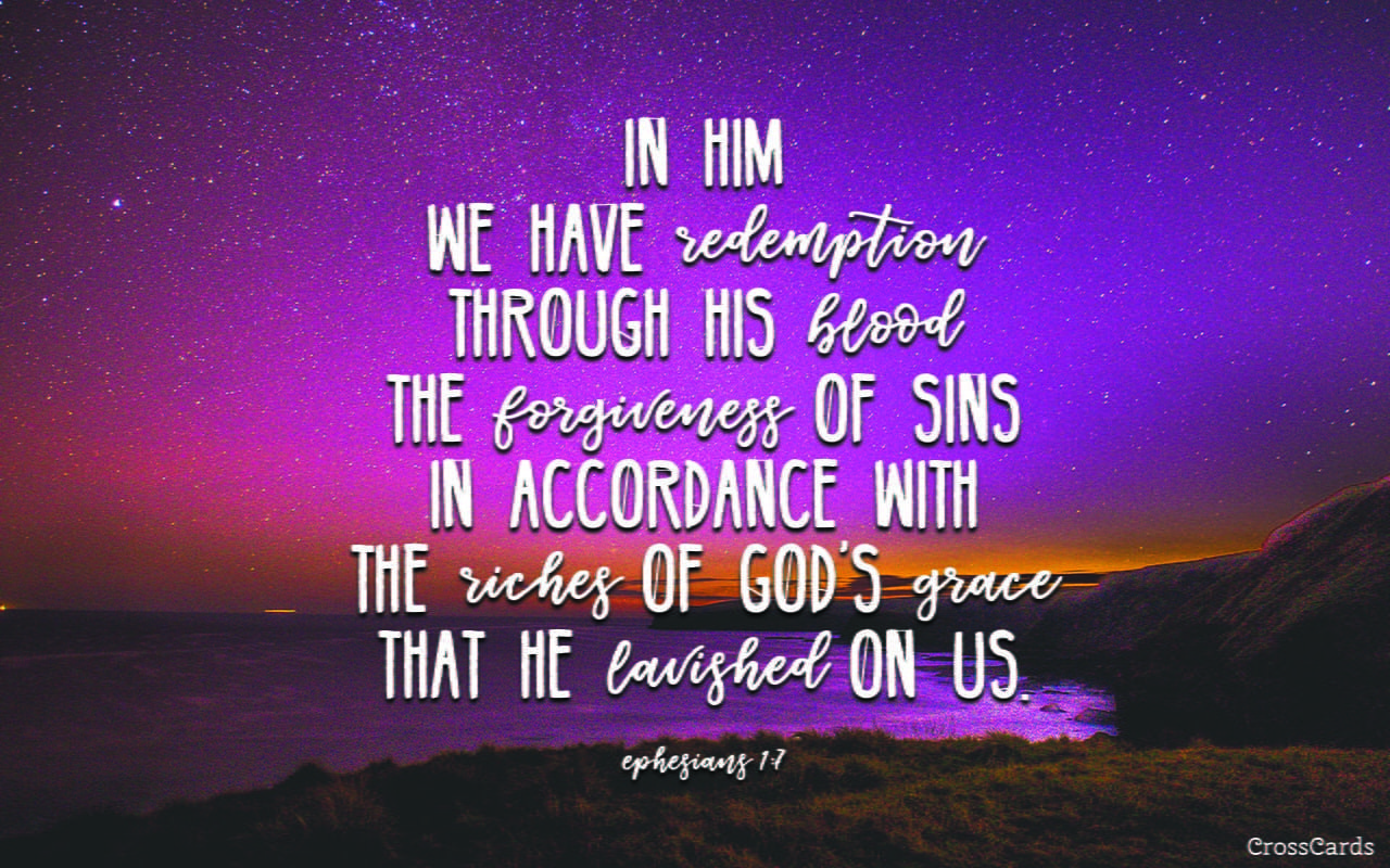 1280x800 Ephesians 1:7 Verses and Scripture Wallpaper for Phone or Computer