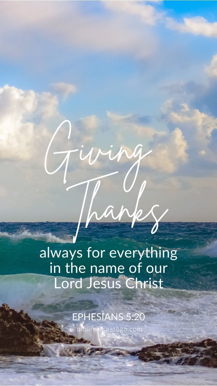 720x1280 Giving Thanks Ephesians 5:20