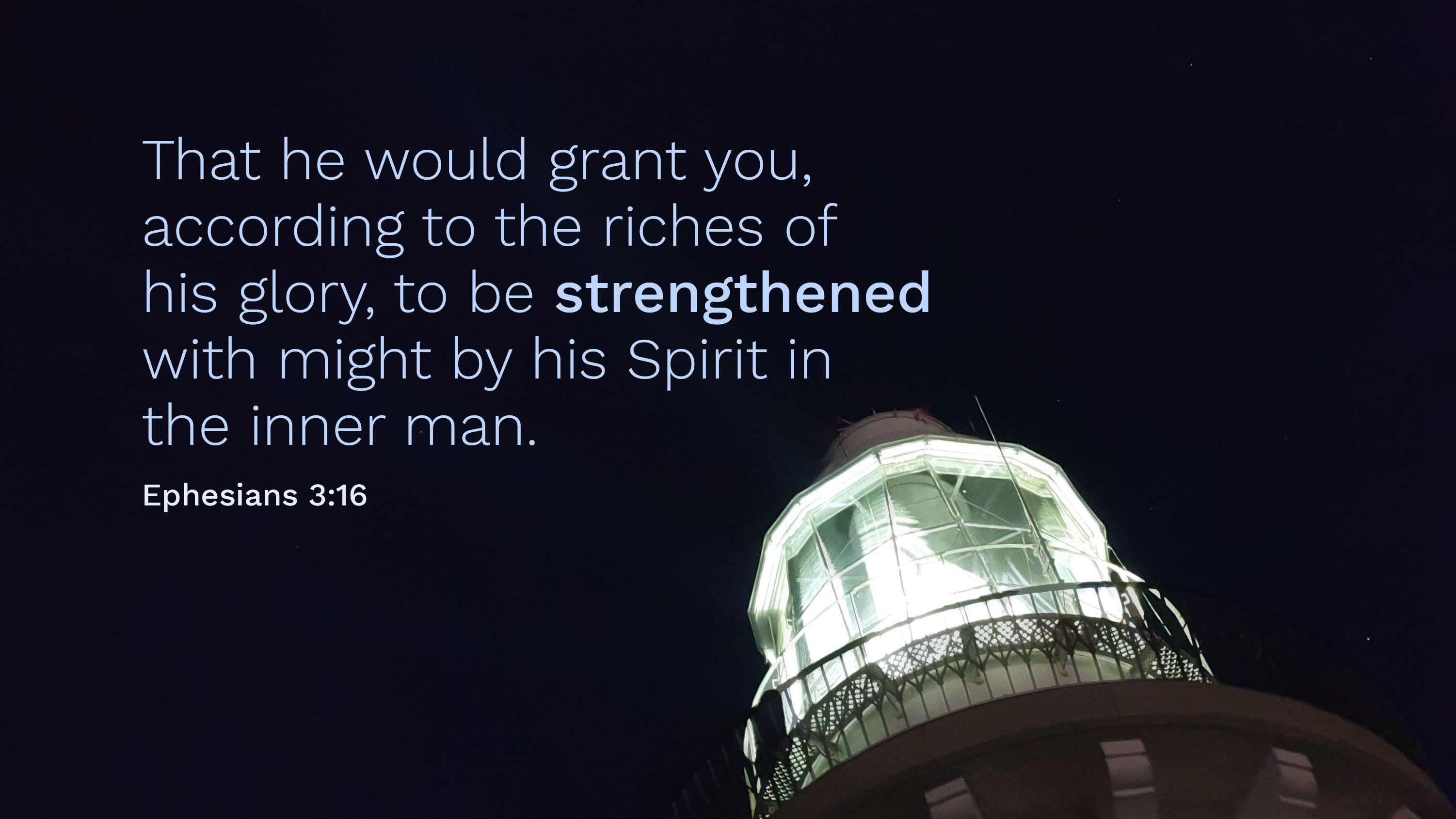 3003x1690 Ephesians 3:16 Nature & Bible Desktop Background / Wallpaper