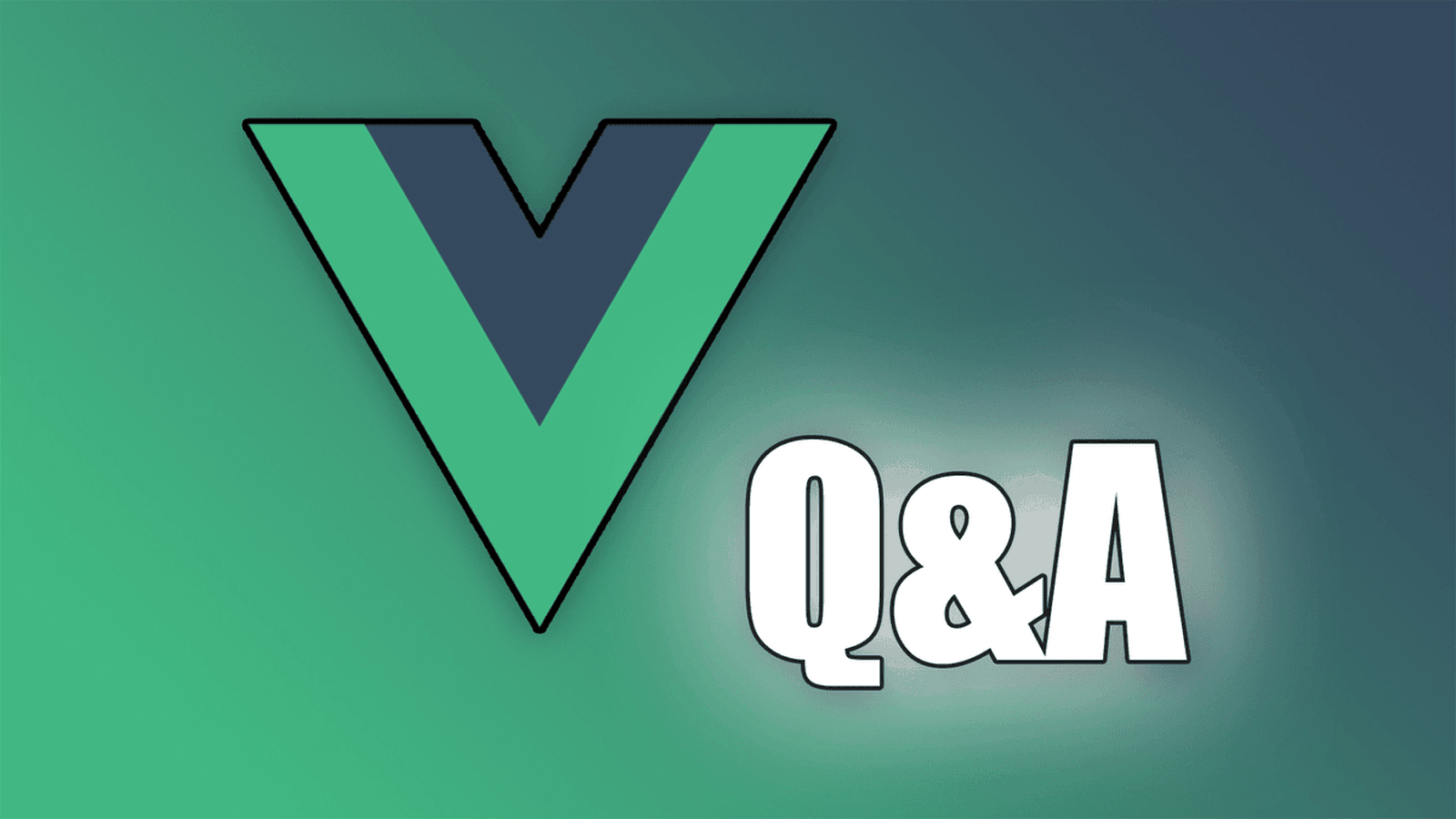 1600x900 Vue Q&A