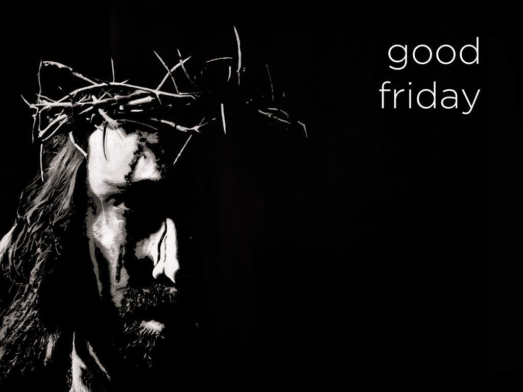 1024x768 Good Friday Jesus With Thorn Crown