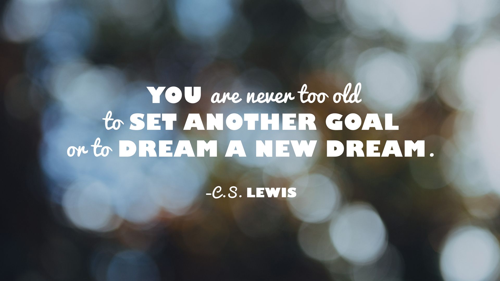 1920x1080 C. S. Lewis Quote. American Lifestyle Magazine, Issue Volume Courtesy of