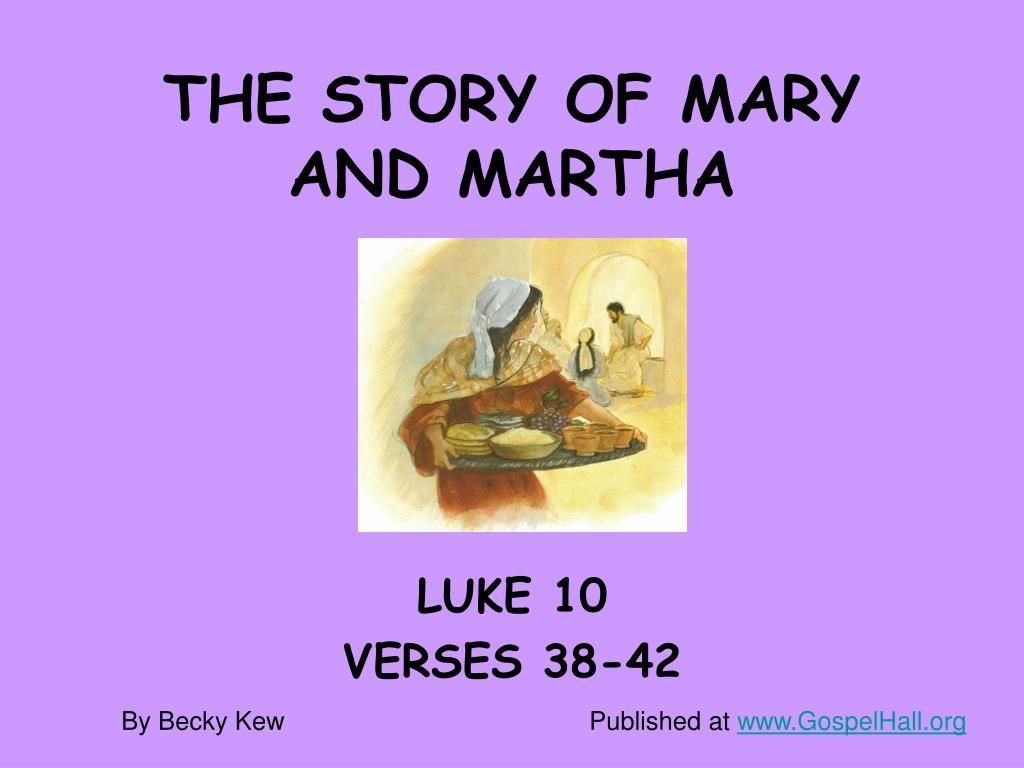 1024x768 PPT STORY OF MARY AND MARTHA PowerPoint Presentation, free download