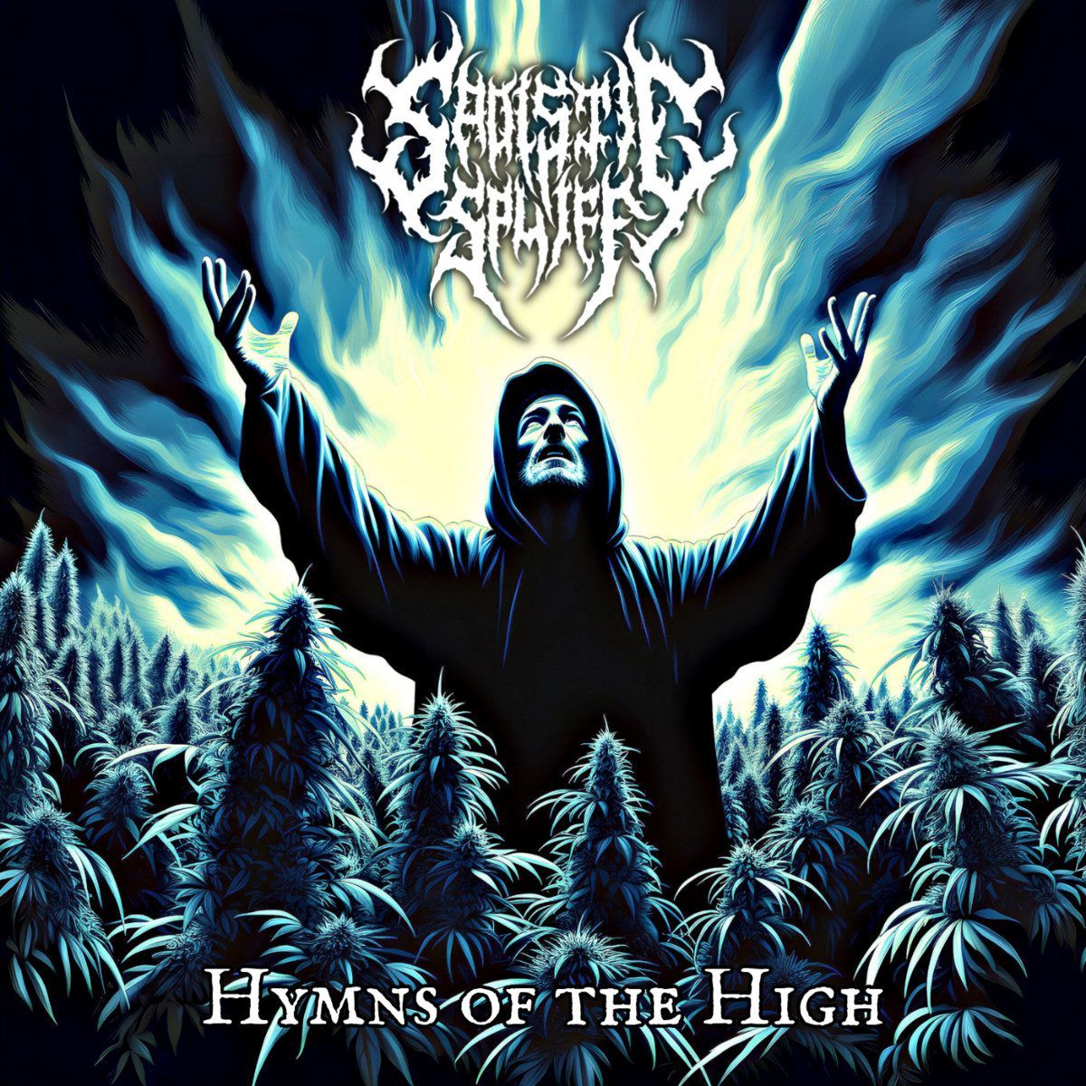 1200x1200 Hymns Of The High. Sadistic Spliff. Cold Iron Records