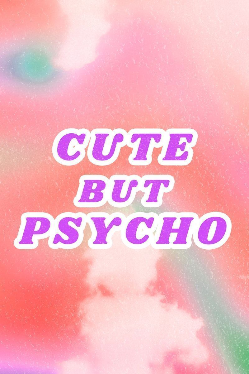 800x1200 Cute But Psycho Image Wallpaper