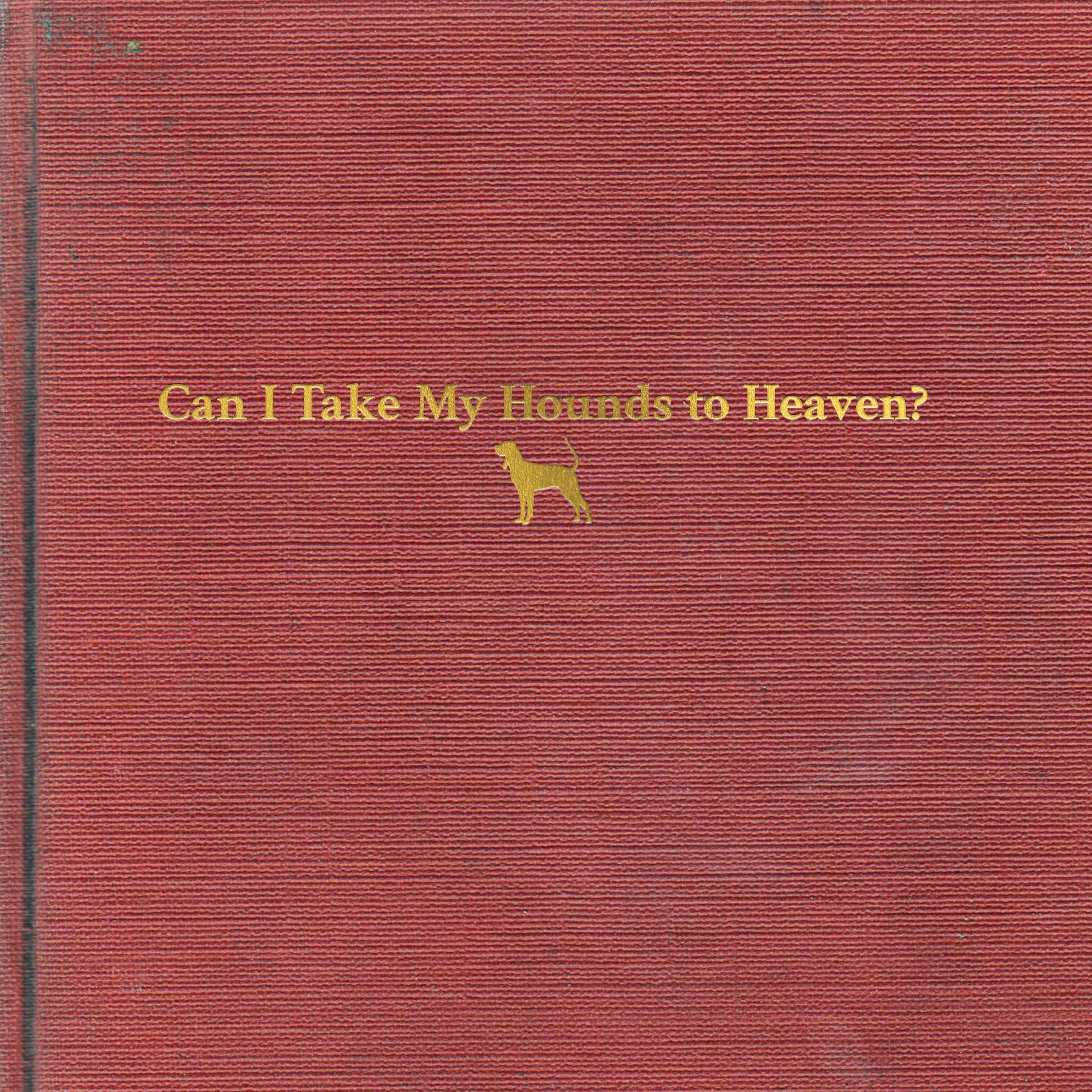 3000x3000 Tyler Childers I Take My Hounds To Heaven