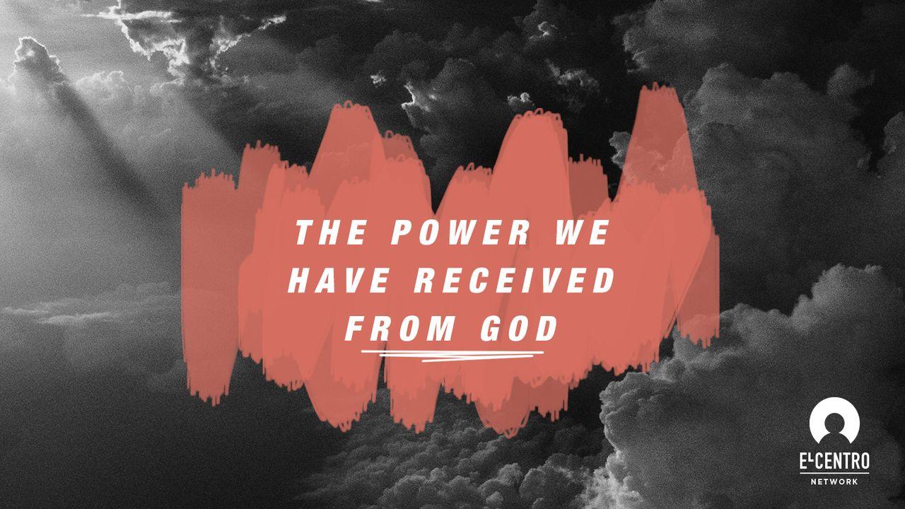 1280x720 The Power We Have Received From God. The Bible App