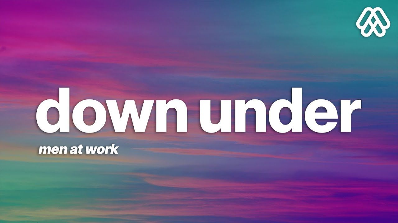 1280x720 Men At Work Under (Lyrics)