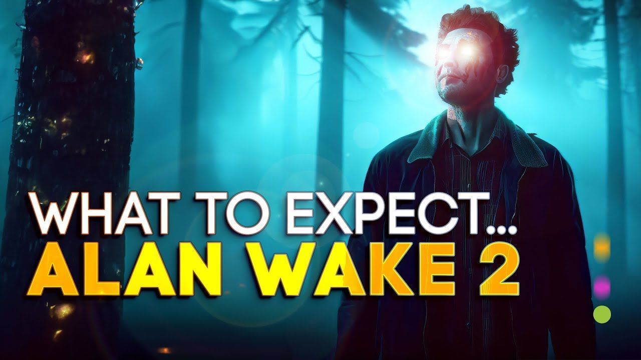 1280x720 Alan Wake 2: Exclusive Look, Gameplay & Recap