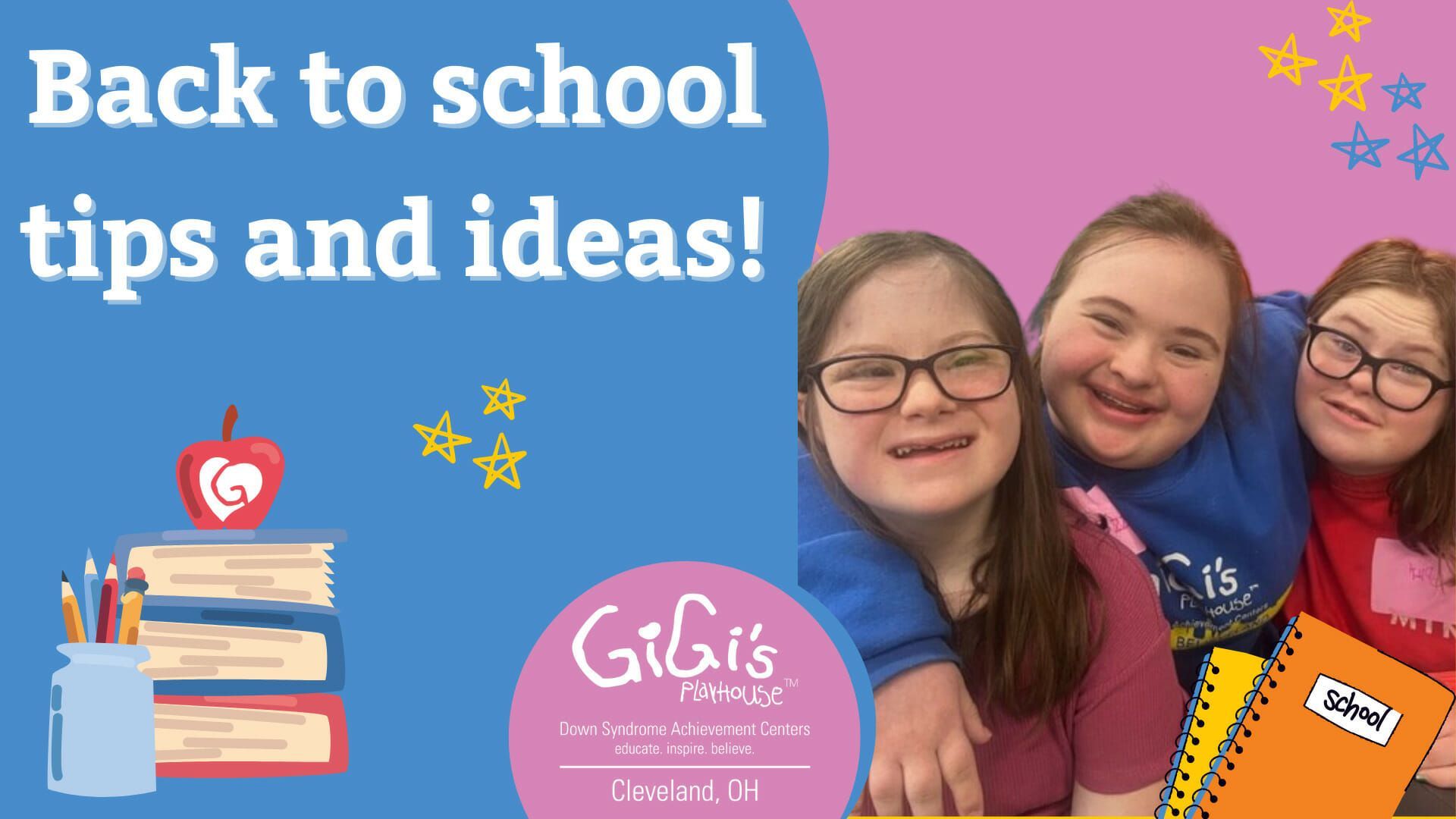 1920x1080 Back to School Tips and Ideas for individuals with Down syndrome!