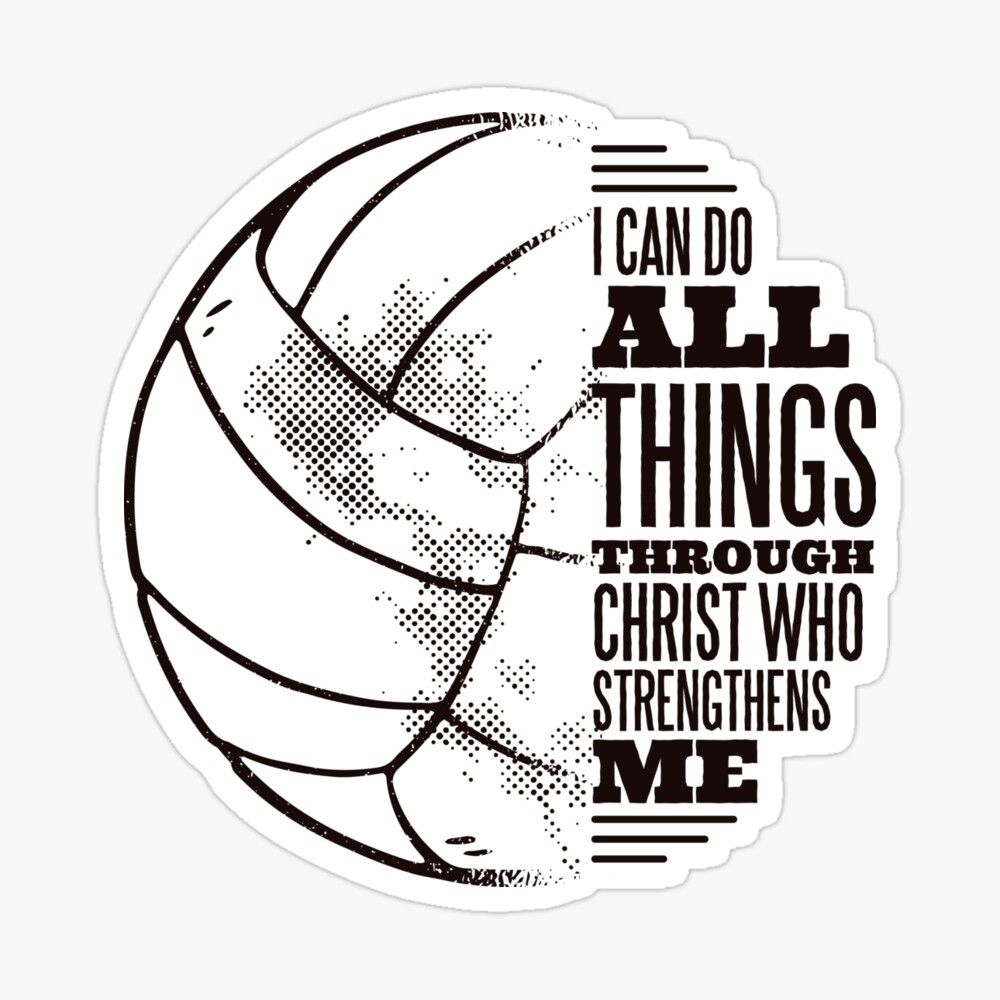 1000x1000 I Can Do All Things Through Christ Who Strengthens Me Faith Volleyball Poster