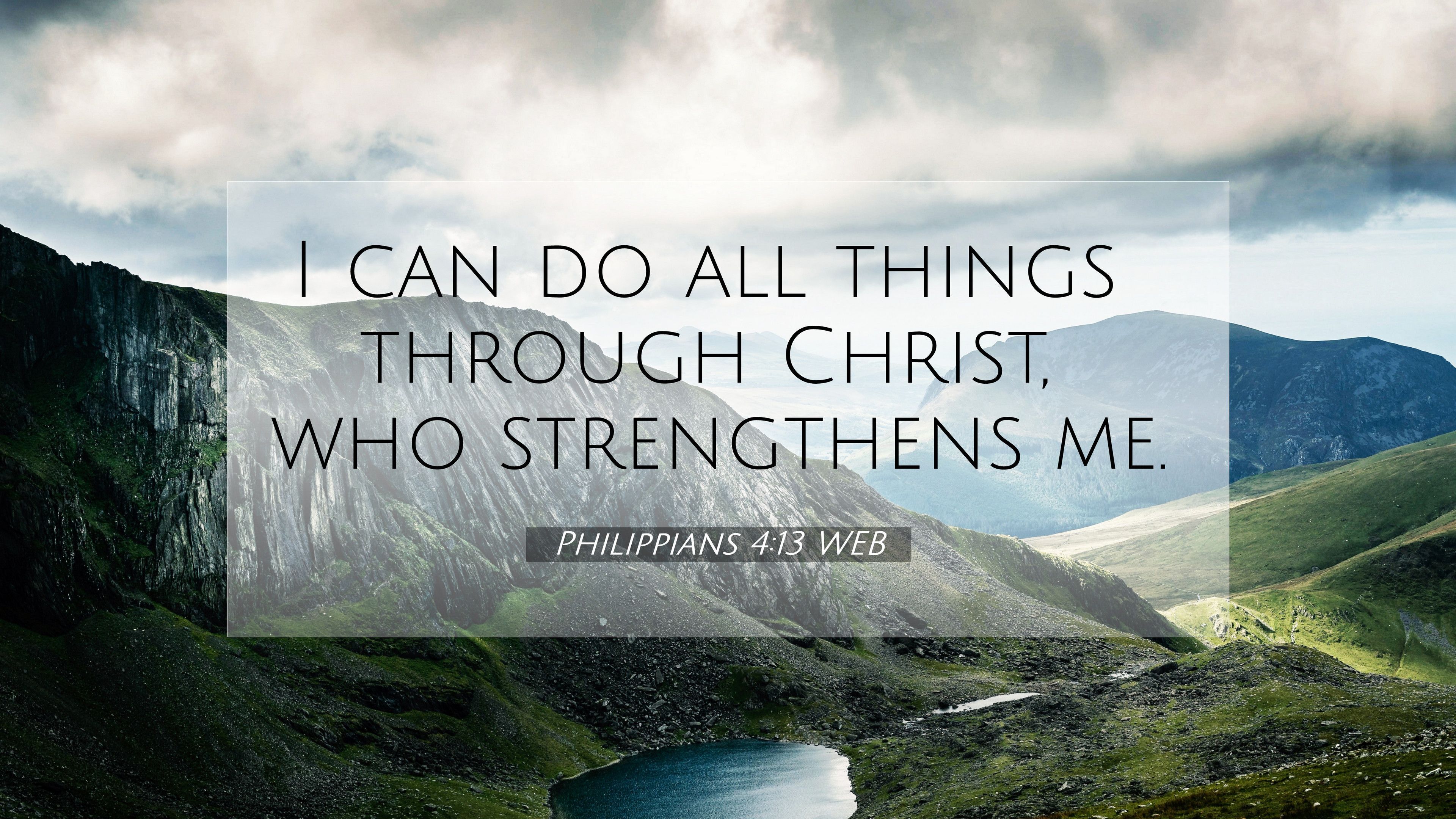 3840x2160 Philippians 4:13 WEB 4K Wallpaper can do all things through Christ, who