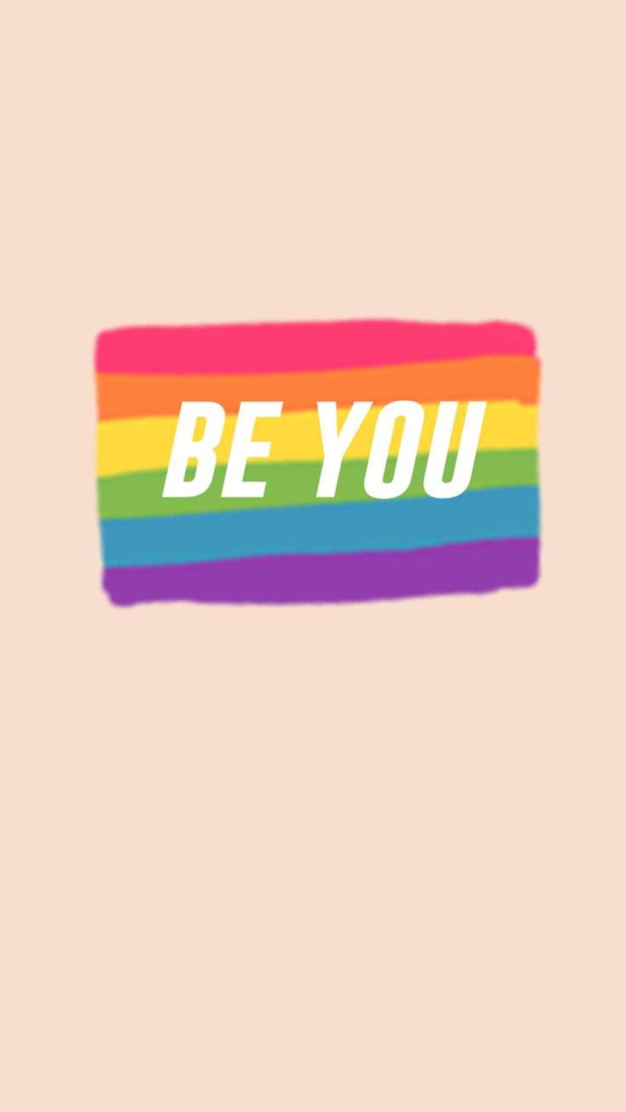 1242x2208 Download Be You LGBT Phone Wallpaper