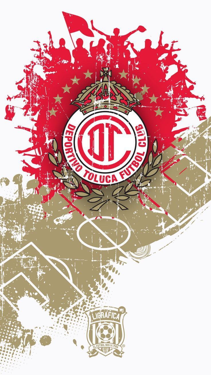 736x1308 Toluca #LigraficaMX ·131114CTG. Football wallpaper, Wallpaper, Toluca