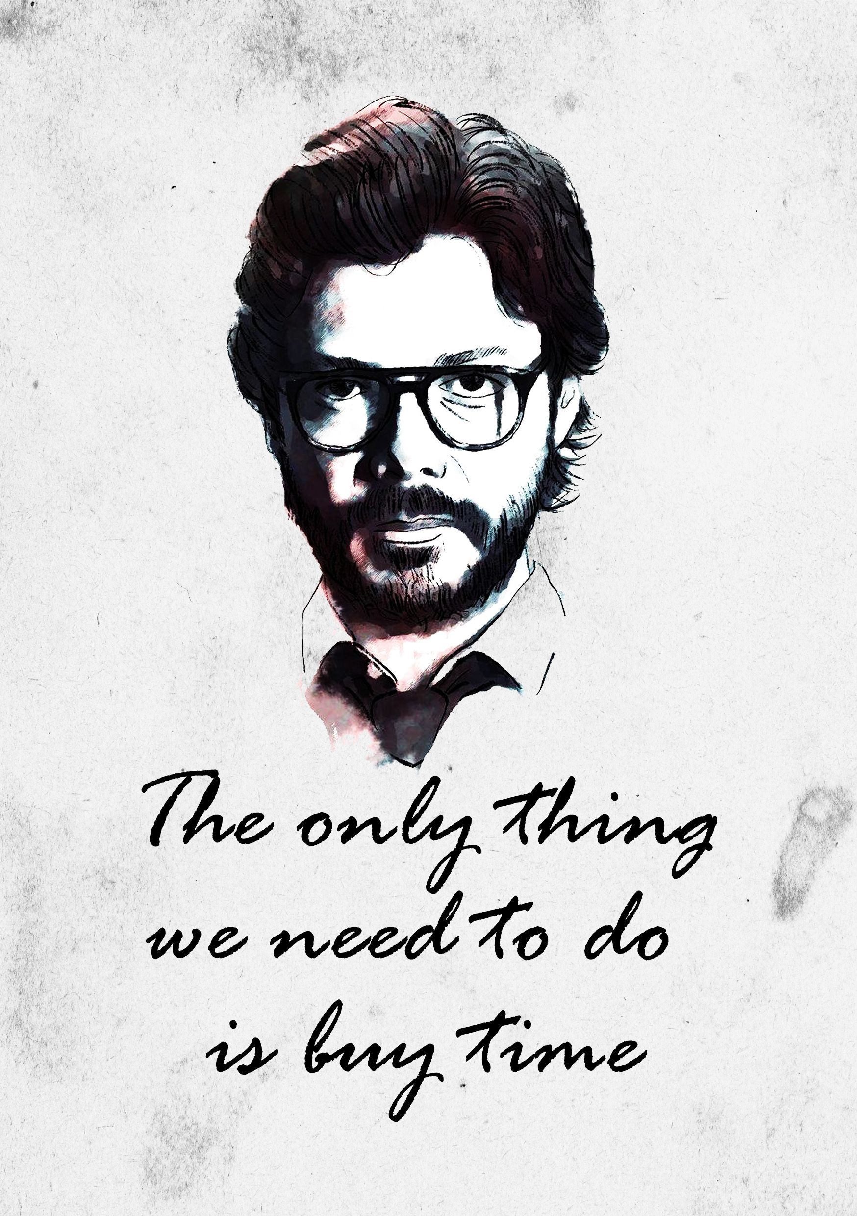 Money Heist Quotes Wallpapers Top Free Money Heist Quotes Backgrounds