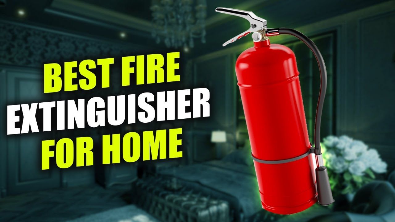 1280x720 Best Fire Extinguishers For Home