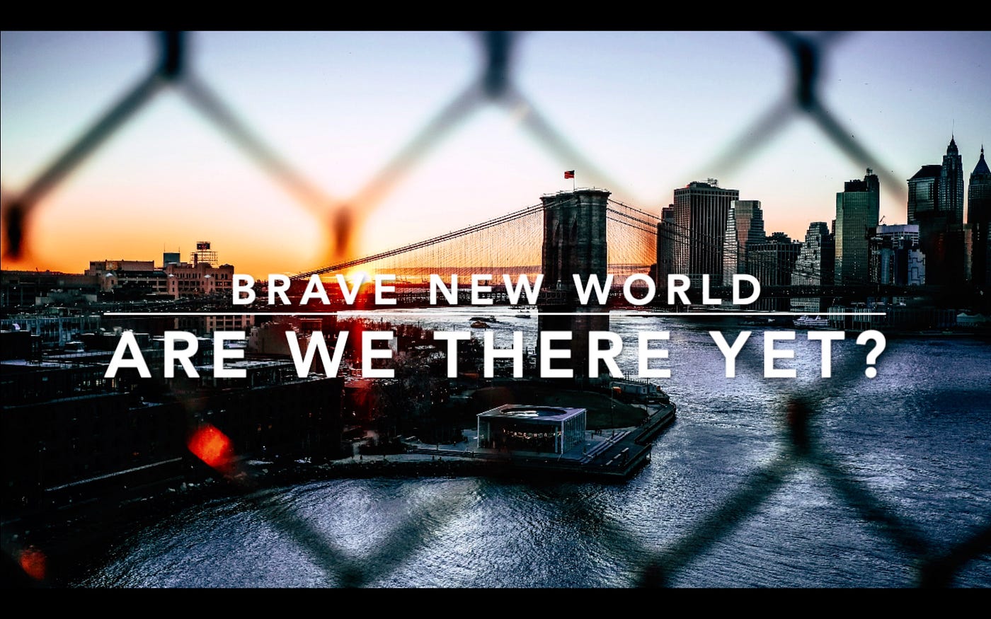 1400x875 In 1932 Aldous Huxley wrote Brave New World. In 1958 he concluded the world was becoming IT much faster than he originally thought